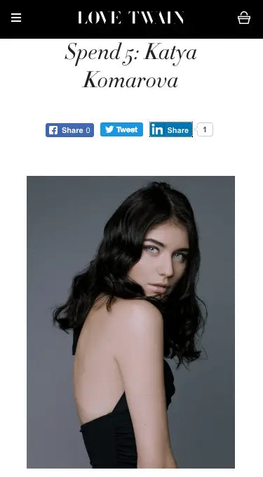 Spend 5: Katya Komarova for LOVETWAIN Katya Komarova